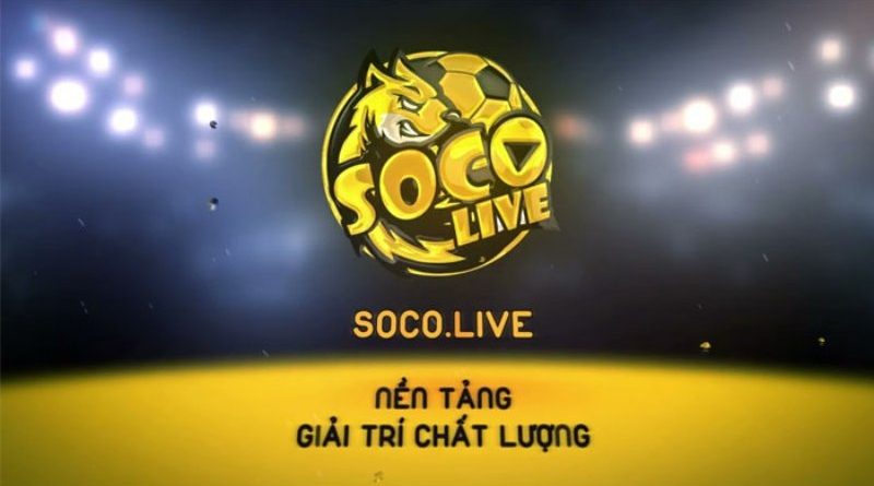 Socolive – Nơi đam mê được khơi dậy qua các trận đấu lớn