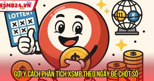 Kết Quả XSMB Theo Ngày – Phân Tích Xu Hướng Lô Đẹp