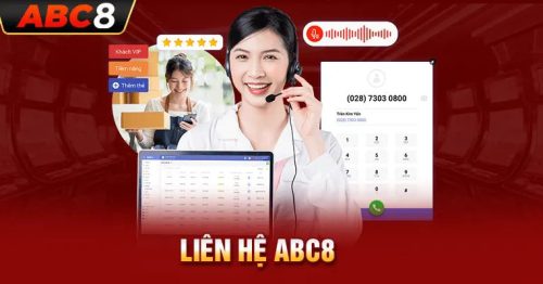 Liên hệ abc8: Giải đáp thắc mắc & hướng dẫn chi tiết