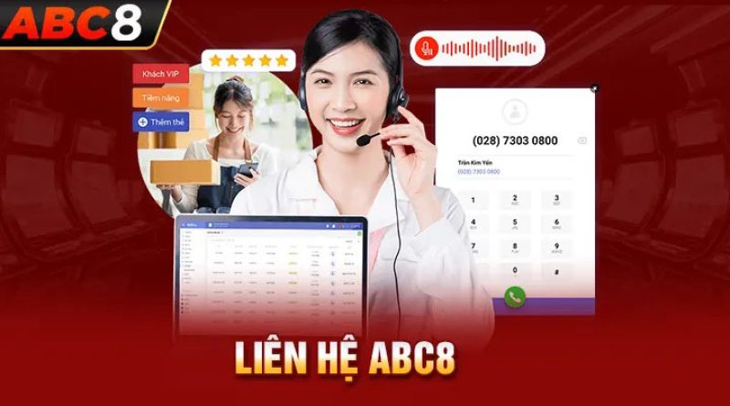 Liên hệ abc8: Giải đáp thắc mắc & hướng dẫn chi tiết