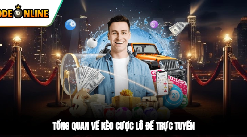 Lô đề online – Cách chơi dễ hiểu cho người mới bắt đầu