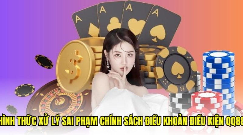 Điều khoản dịch vụ QQ88 – Chính sách bảo mật và công bằng