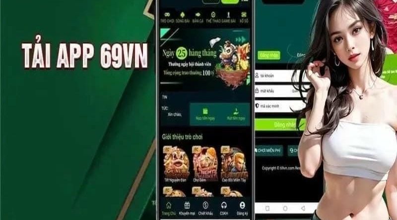 Tải App 69VN nhanh chóng cùng phiên bản chính thống 2025