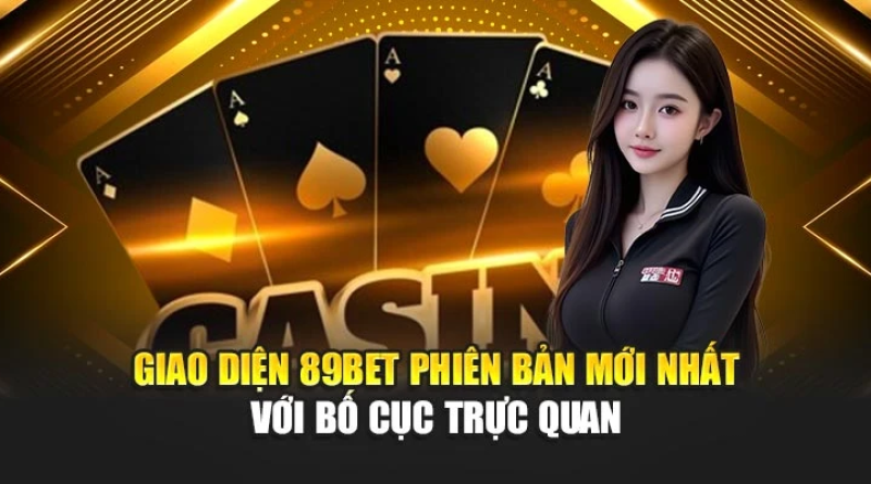 Hướng dẫn sử dụng giao diện 89bet – Đơn giản mà mê ly