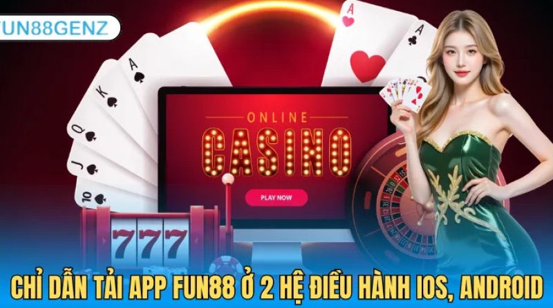 Fun88 dưới góc nhìn trải nghiệm thực tế