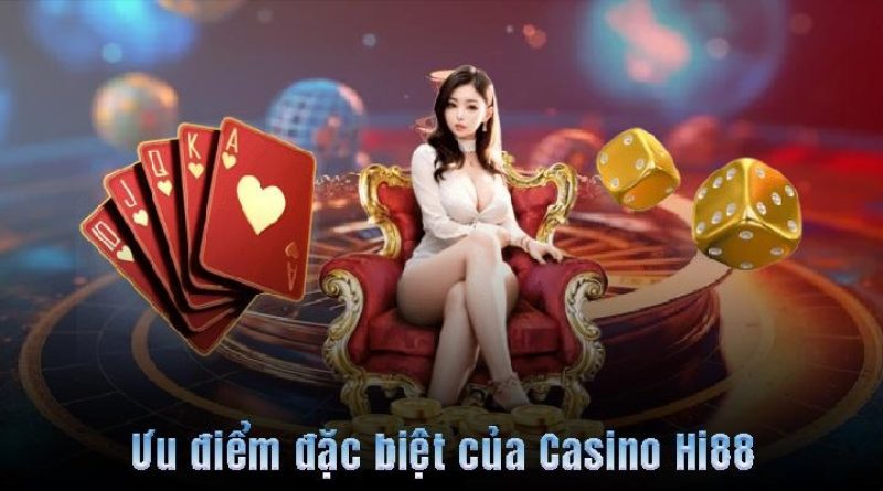 Casino hi88 – Trải nghiệm ổn định và bảo mật cao